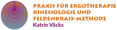 Praxis für Ergotherapie, Kinesiologie  und Feldenkrais-Methode Katrin Vöcks